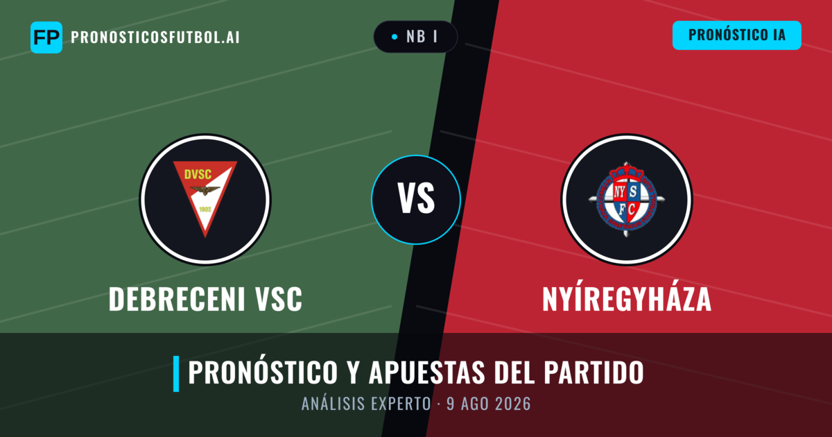 Debreceni VSC vs Nyíregyháza — pronóstico y previa del partido