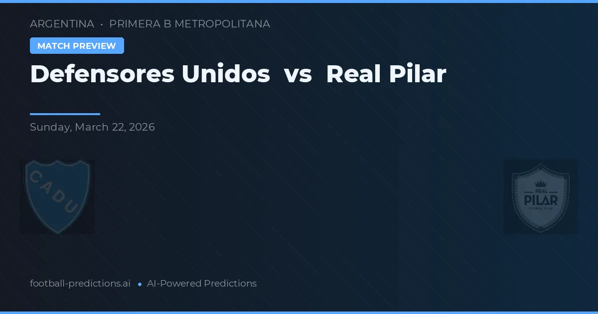 Defensores Unidos vs Real Pilar — pronóstico y previa del partido