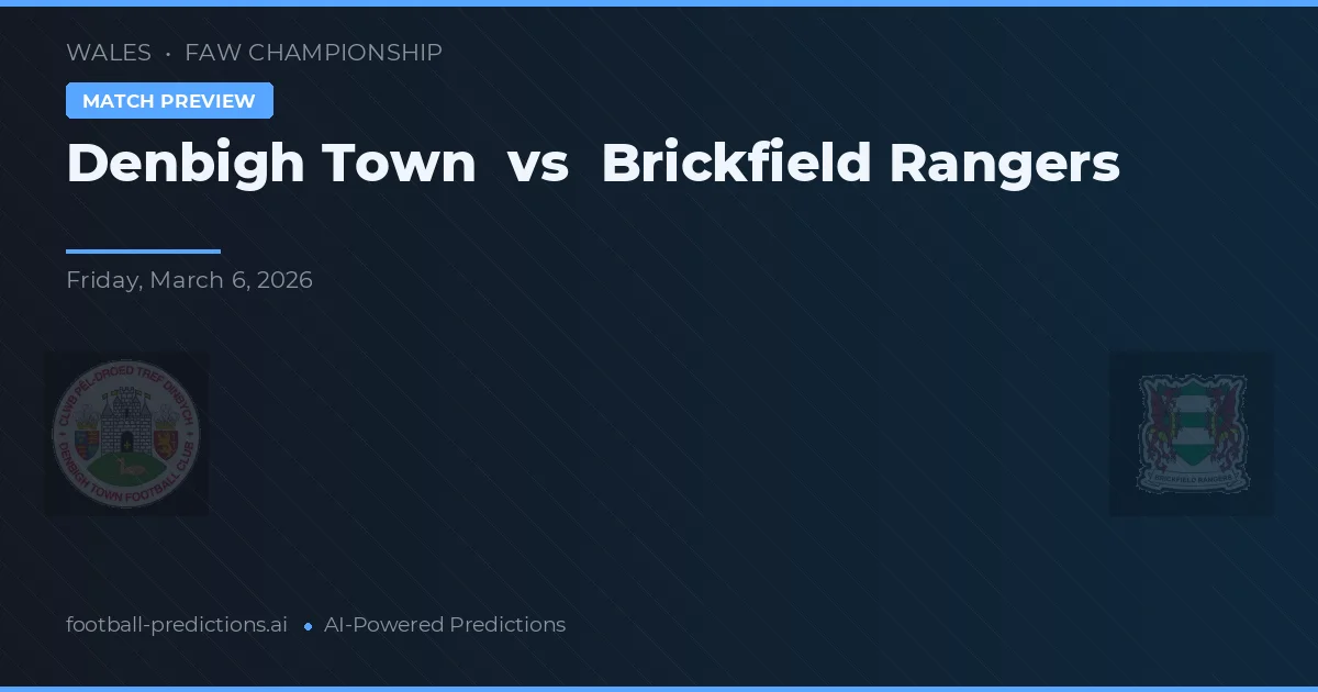 Denbigh Town vs Brickfield Rangers — pronóstico y previa del partido