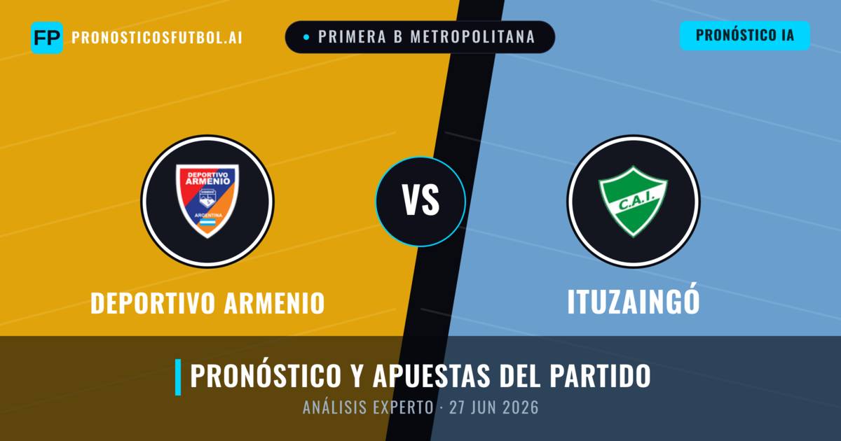 Deportivo Armenio vs Ituzaingó — pronóstico y previa del partido