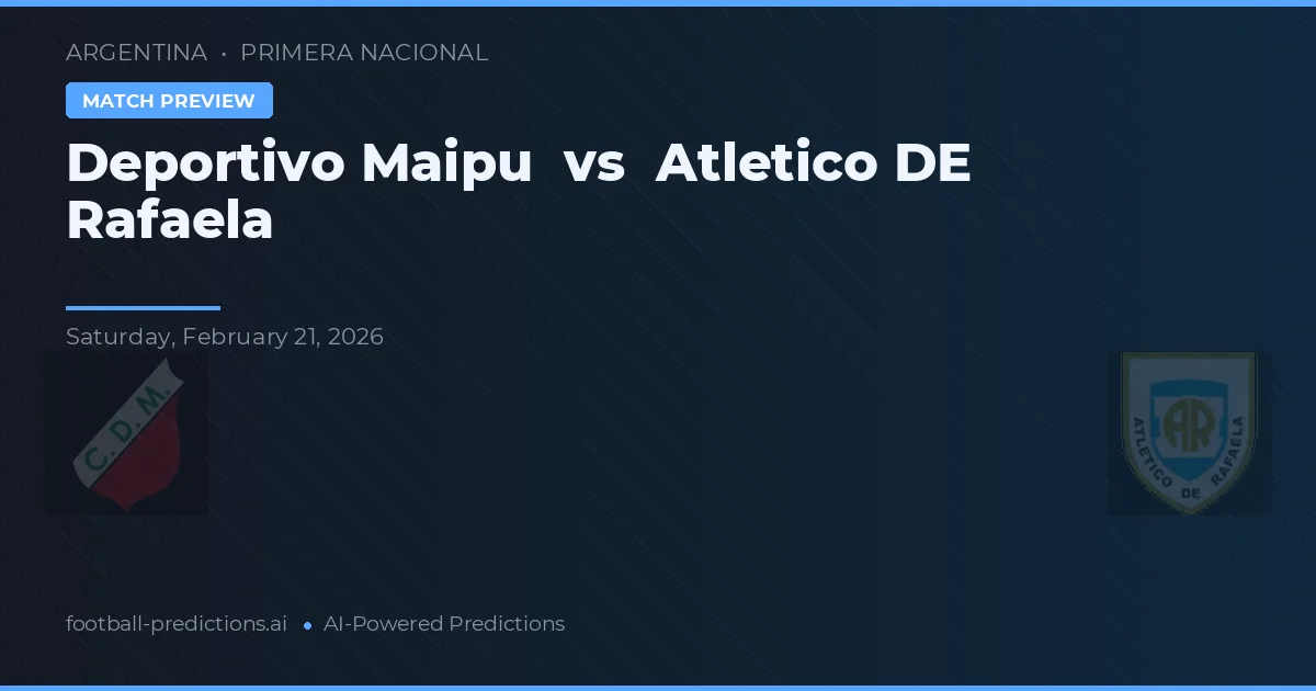 Deportivo Maipú vs Atlético de Rafaela — pronóstico y previa del partido
