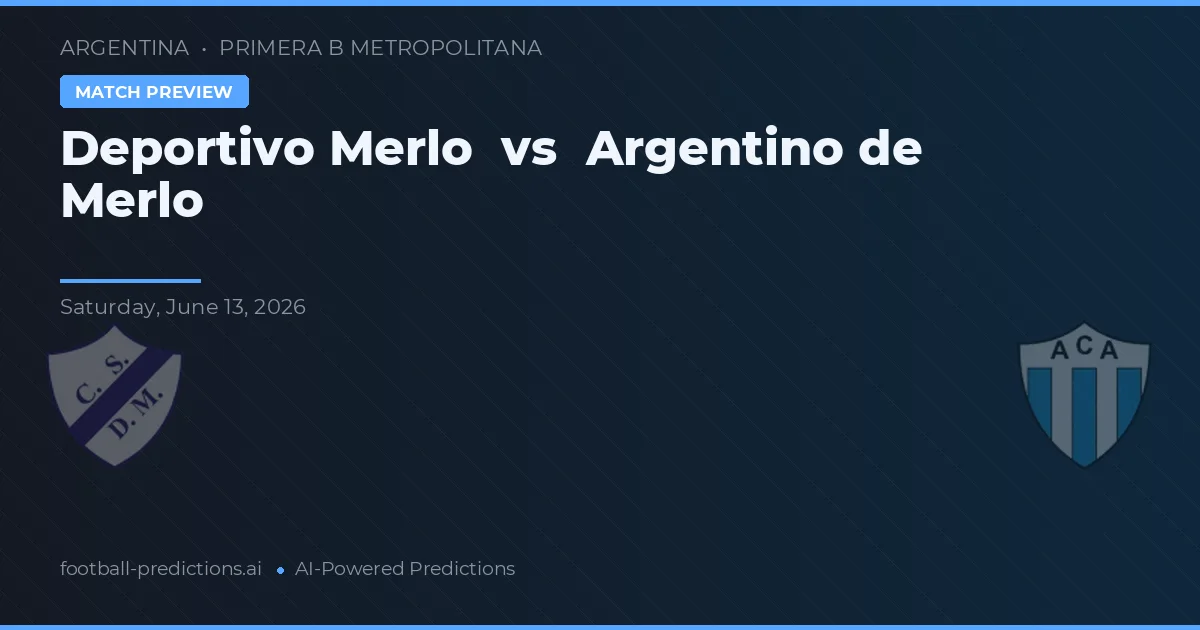 Deportivo Merlo vs Argentino de Merlo — pronóstico y previa del partido