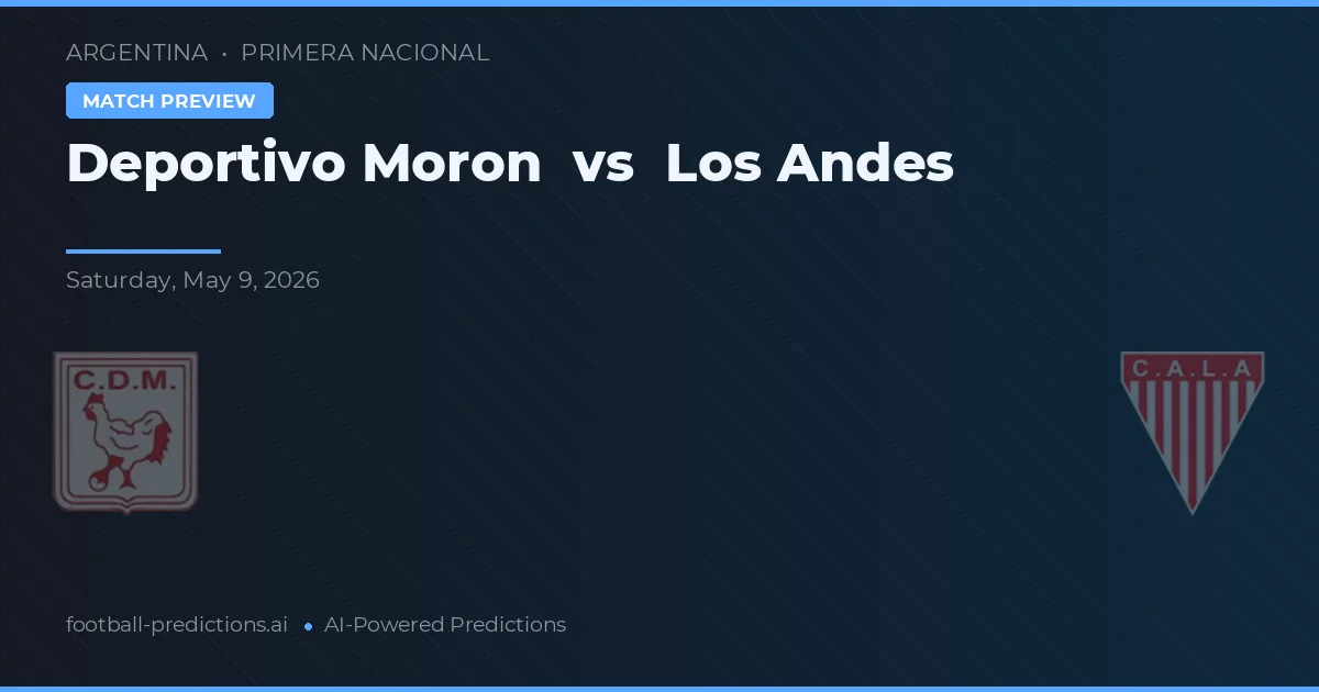 Deportivo Morón vs Los Andes — pronóstico y previa del partido
