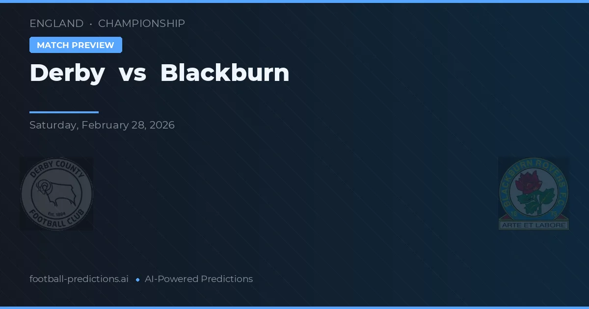 Derby vs Blackburn — pronóstico y previa del partido