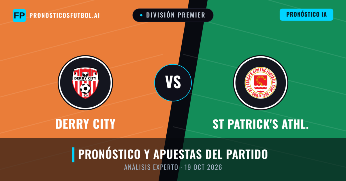 Derry City vs St Patrick's Athl. — pronóstico y previa del partido