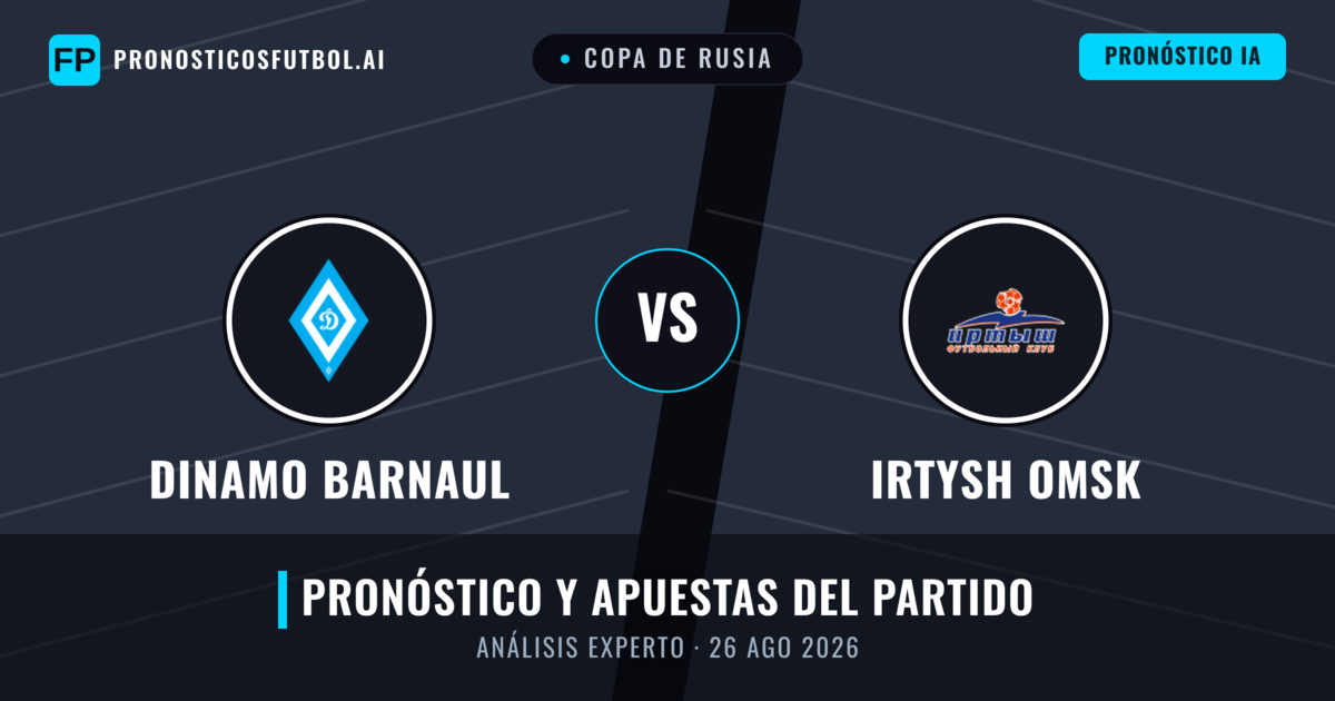 Dinamo Barnaul vs Irtysh Omsk — pronóstico y previa del partido