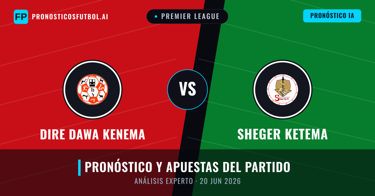Dire Dawa Kenema vs Sheger Ketema — pronóstico y previa del partido