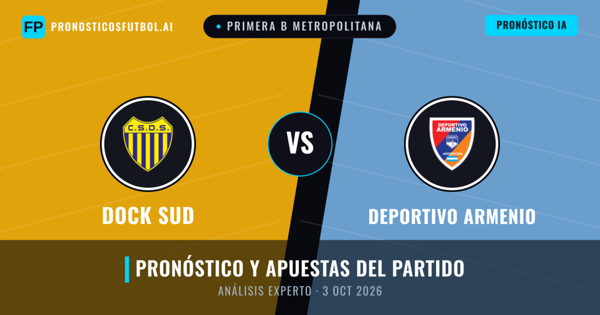 Dock Sud vs Deportivo Armenio — pronóstico y previa del partido