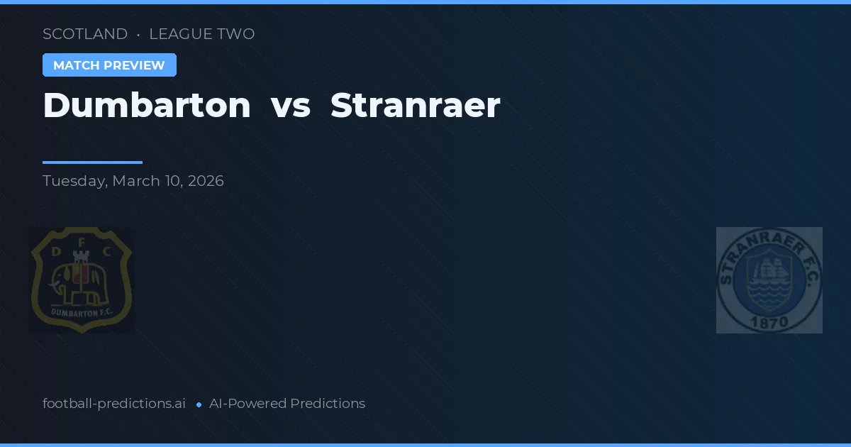 Dumbarton vs Stranraer — pronóstico y previa del partido