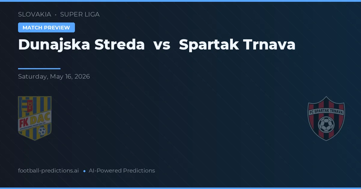 Dunajská Streda vs Spartak Trnava — pronóstico y previa del partido