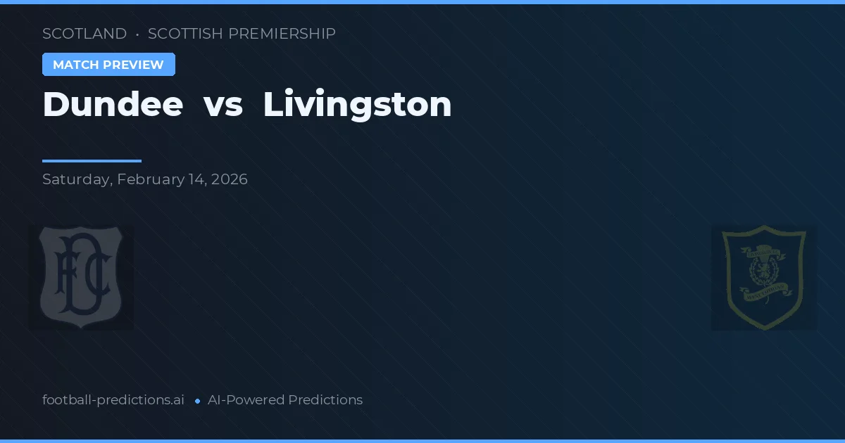 Dundee vs Livingston — pronóstico y previa del partido