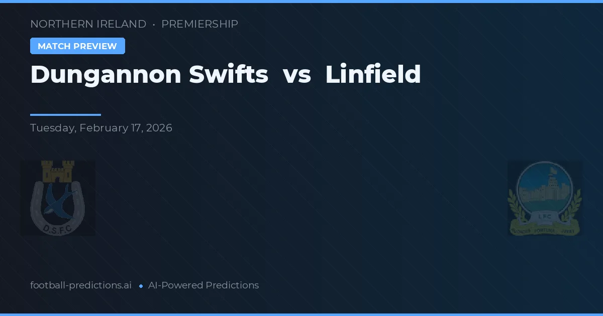Dungannon Swifts vs Linfield — pronóstico y previa del partido