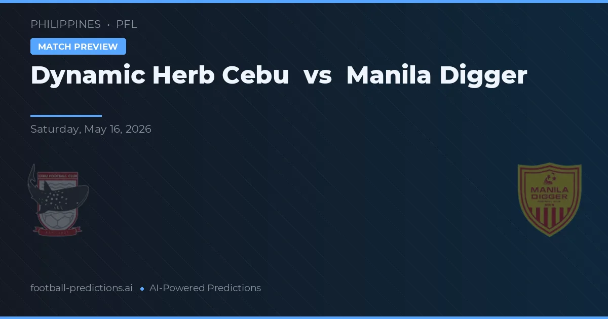 Dynamic Herb Cebu vs Manila Digger — pronóstico y previa del partido