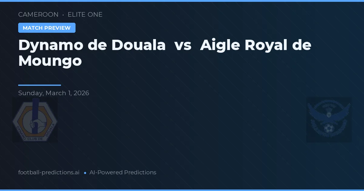 Dynamo de Duala vs Aigle Royal de Moungo — pronóstico y previa del partido