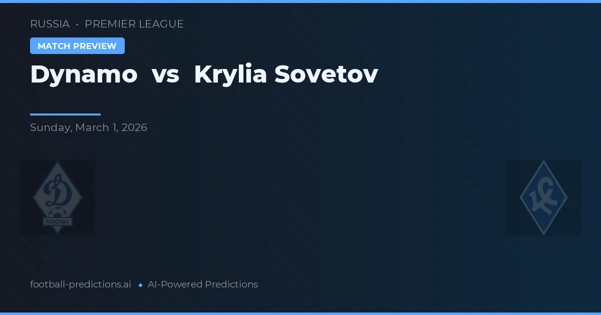 Dynamo Moscú vs Krylia Sovetov — pronóstico y previa del partido
