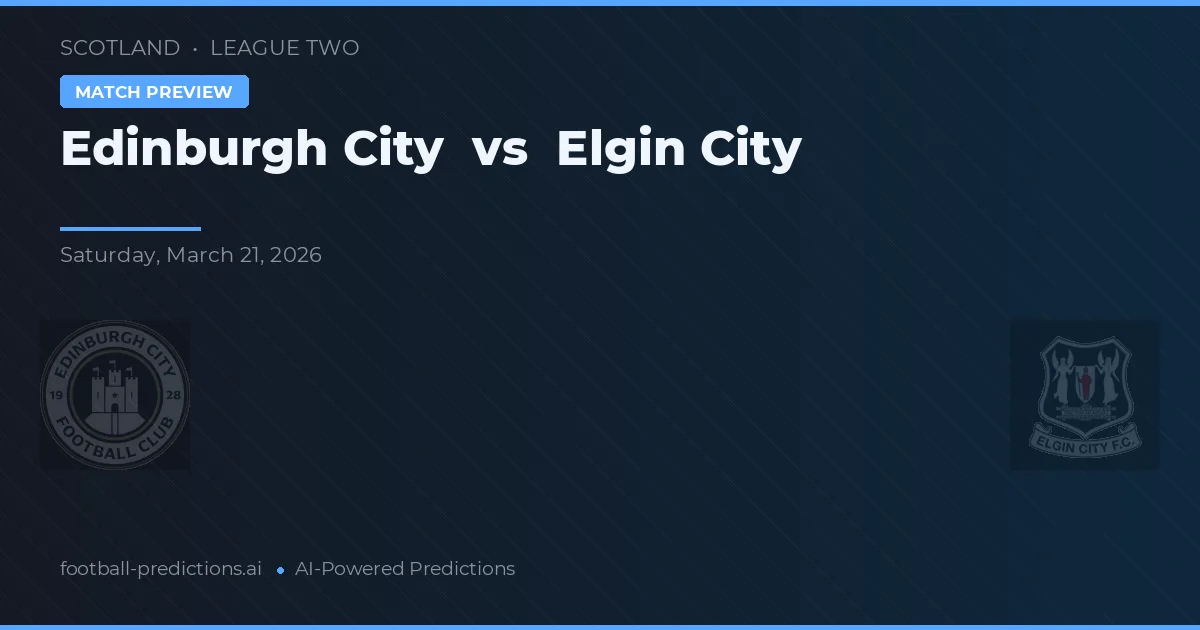Edimburgo Ciudad vs Elgin Ciudad — pronóstico y previa del partido