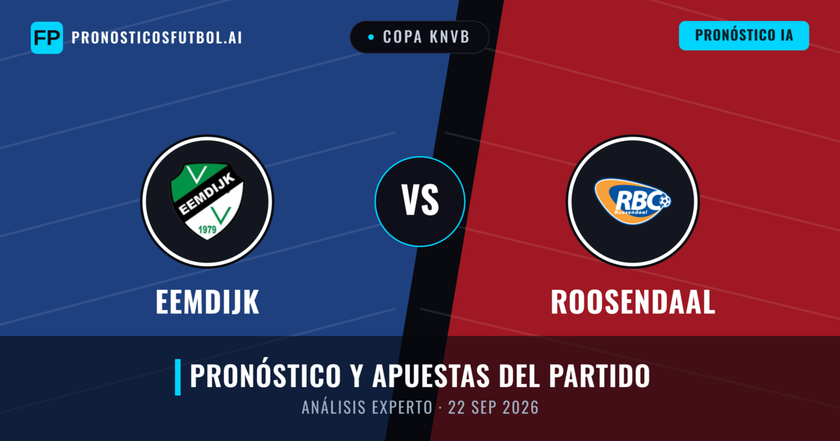 Eemdijk vs Roosendaal — pronóstico y previa del partido