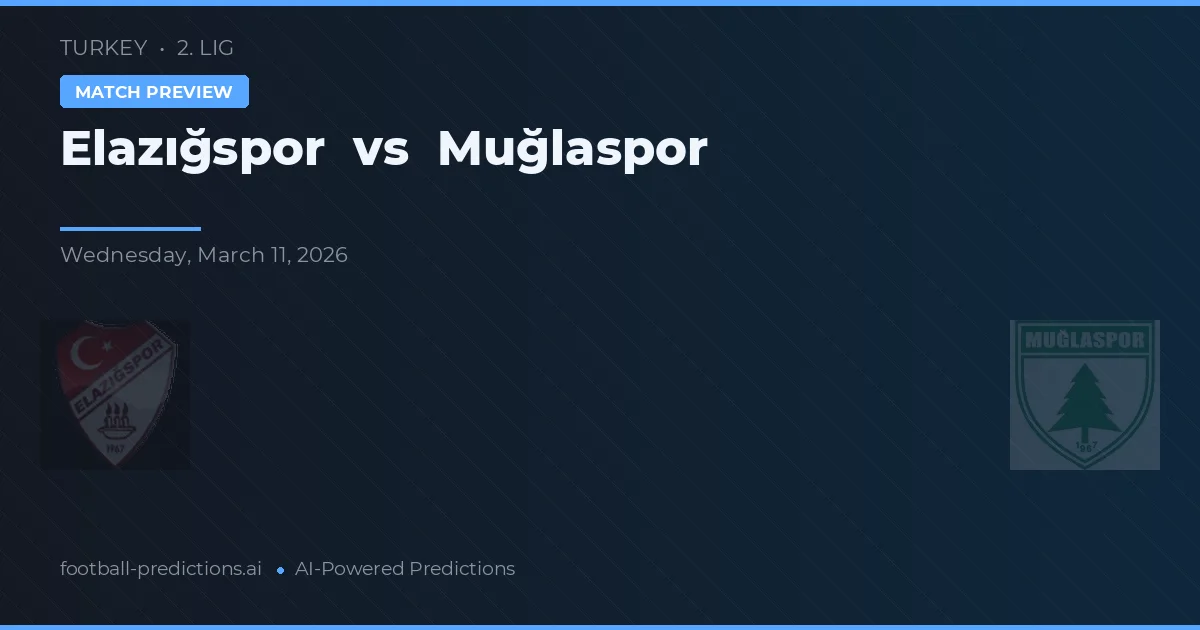 Elazığspor vs Muğlaspor — pronóstico y previa del partido