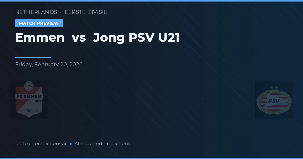 Emmen vs Jong PSV — pronóstico y previa del partido