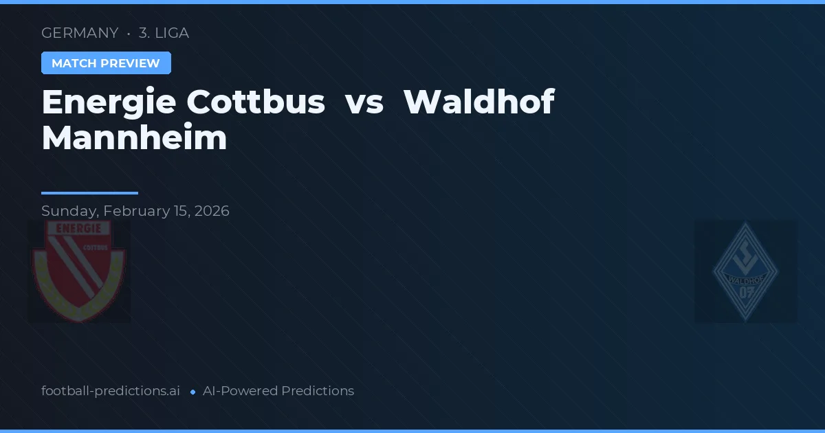 Energía Cottbus vs Waldhof Mannheim — pronóstico y previa del partido
