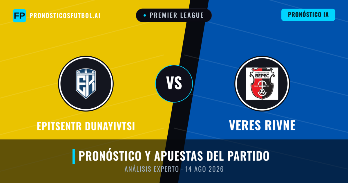 Epitsentr Dunayivtsi vs Veres Rivne — pronóstico y previa del partido