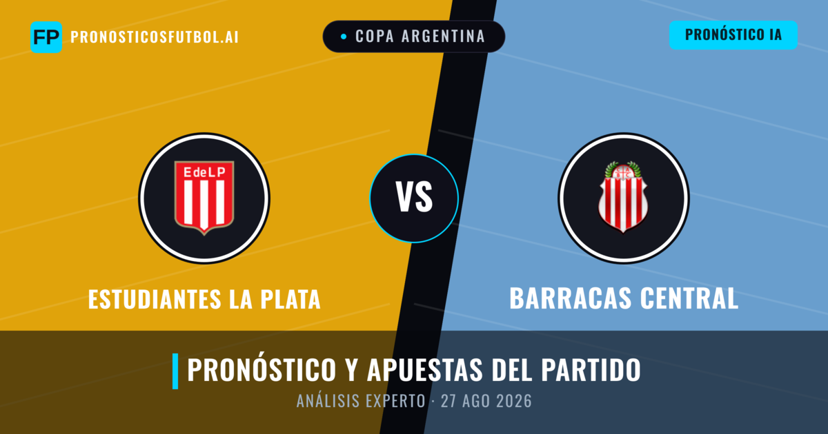 Estudiantes La Plata vs Barracas Central — pronóstico y previa del partido