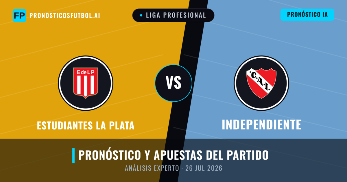 Estudiantes La Plata vs Independiente — pronóstico y previa del partido