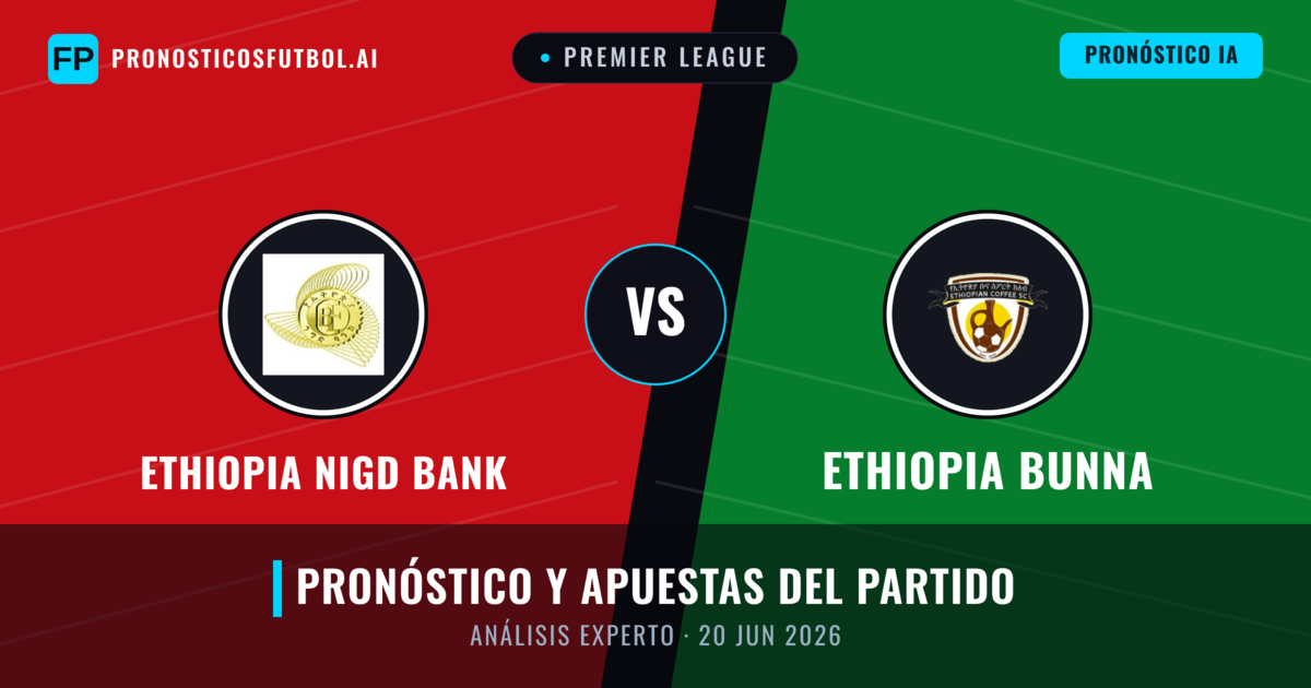 Ethiopia Nigd Bank vs Ethiopia Bunna — pronóstico y previa del partido