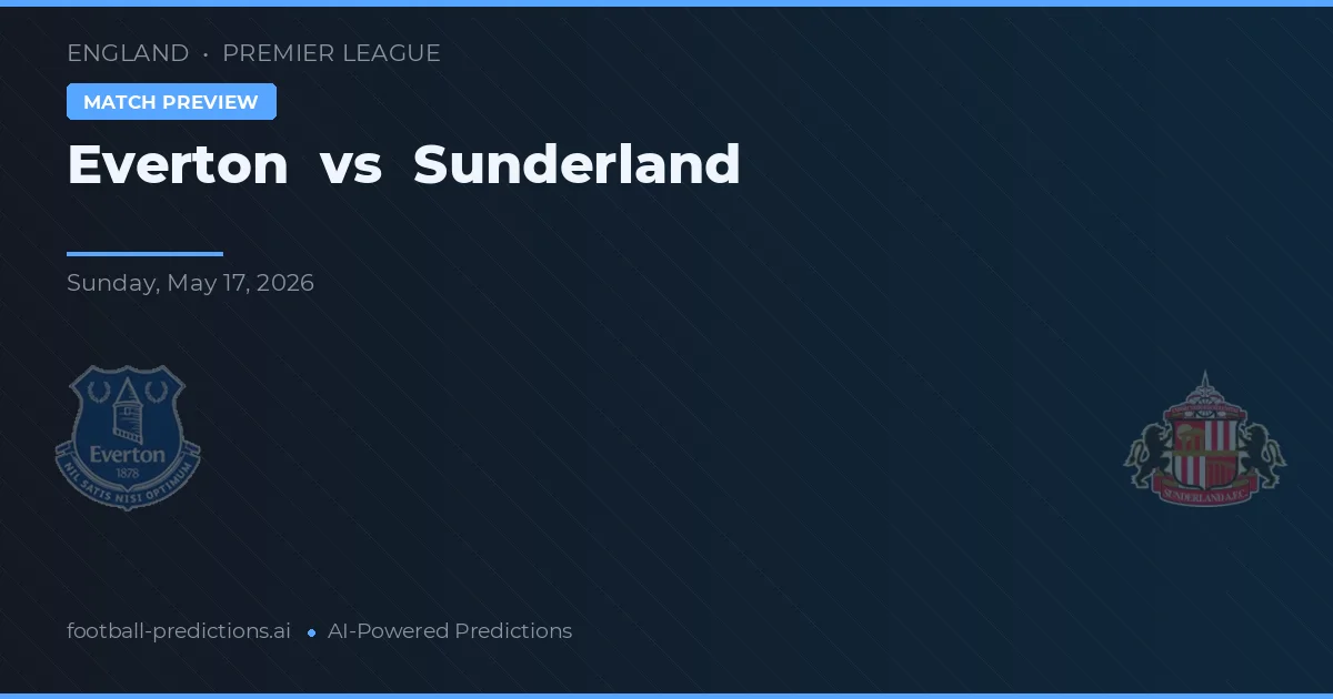 Everton vs Sunderland — pronóstico y previa del partido