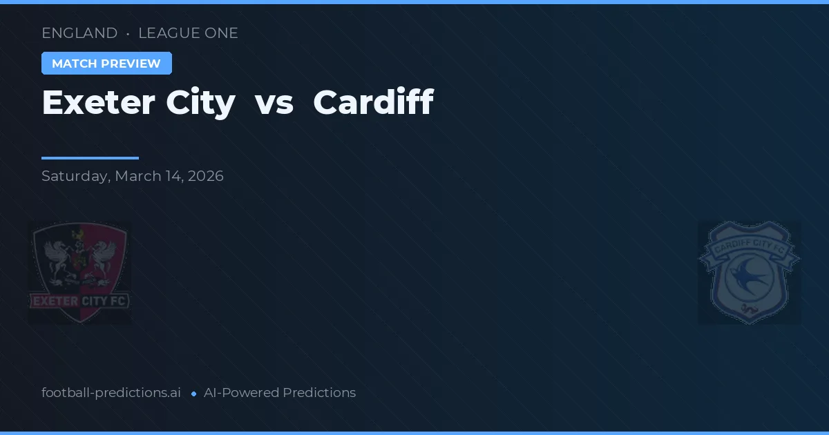 Exeter City vs Cardiff — pronóstico y previa del partido