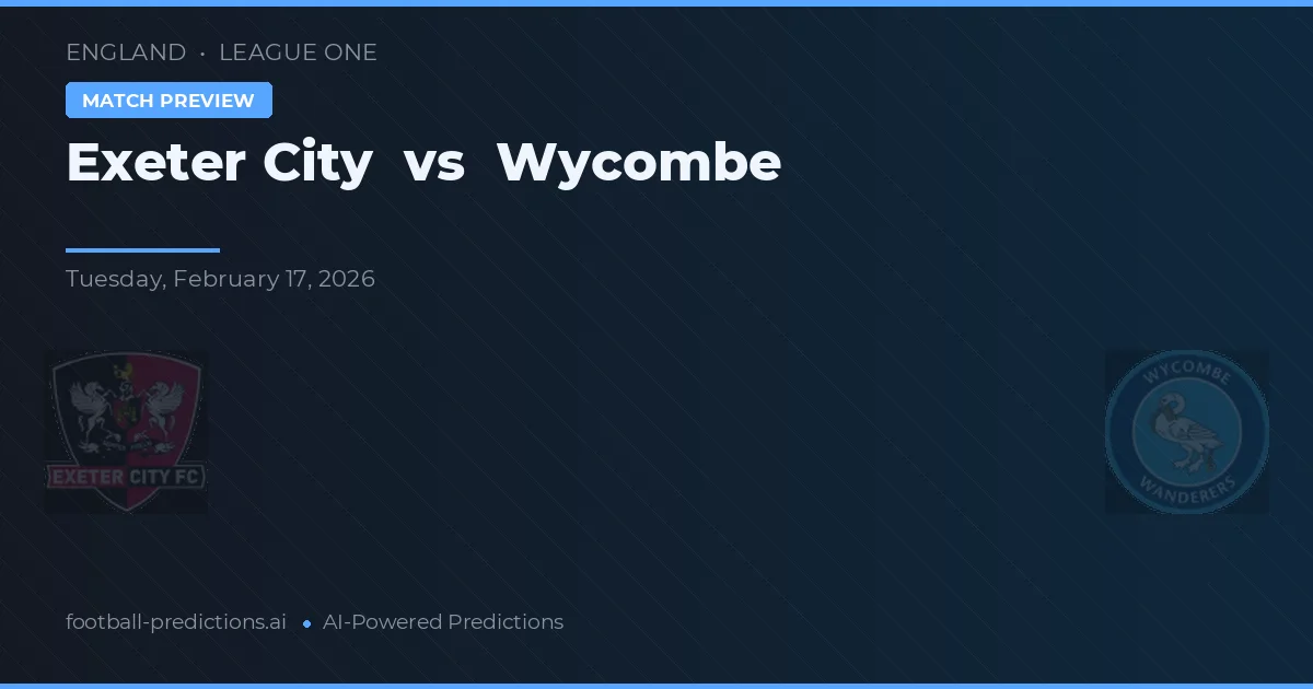 Exeter City vs Wycombe Wanderers — pronóstico y previa del partido