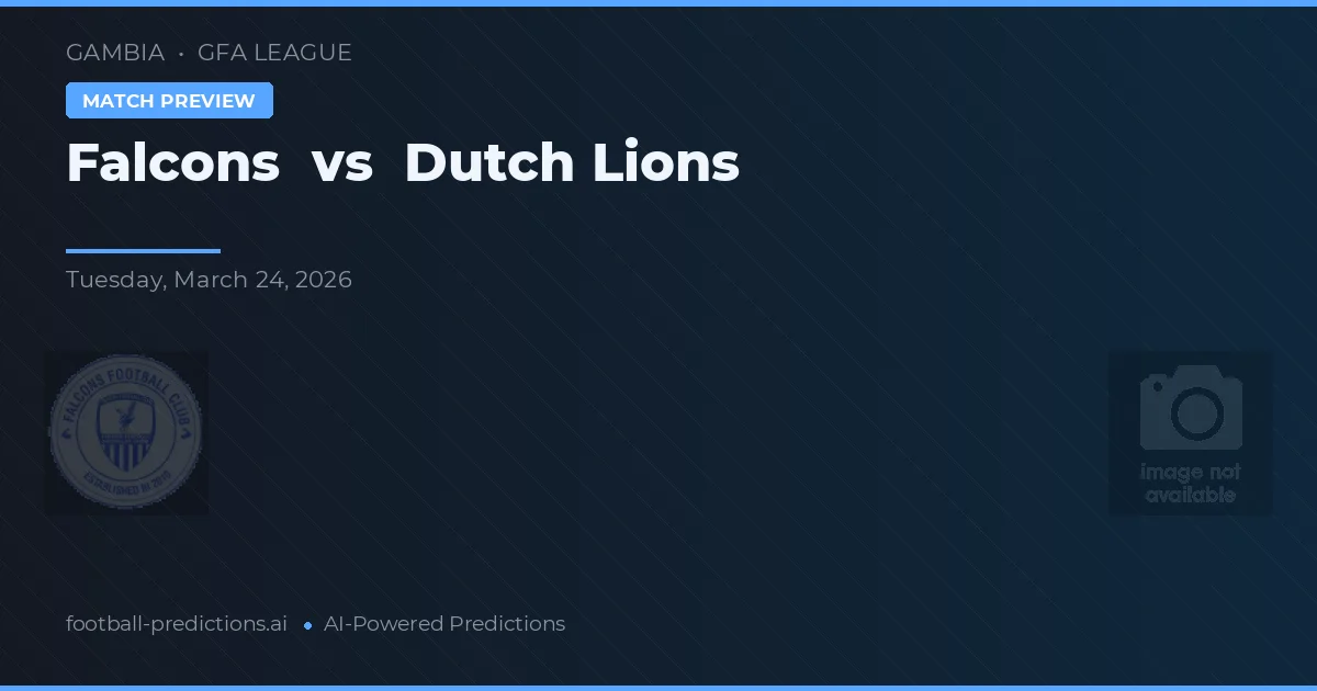 Falcões vs Dutch Lions — pronóstico y previa del partido