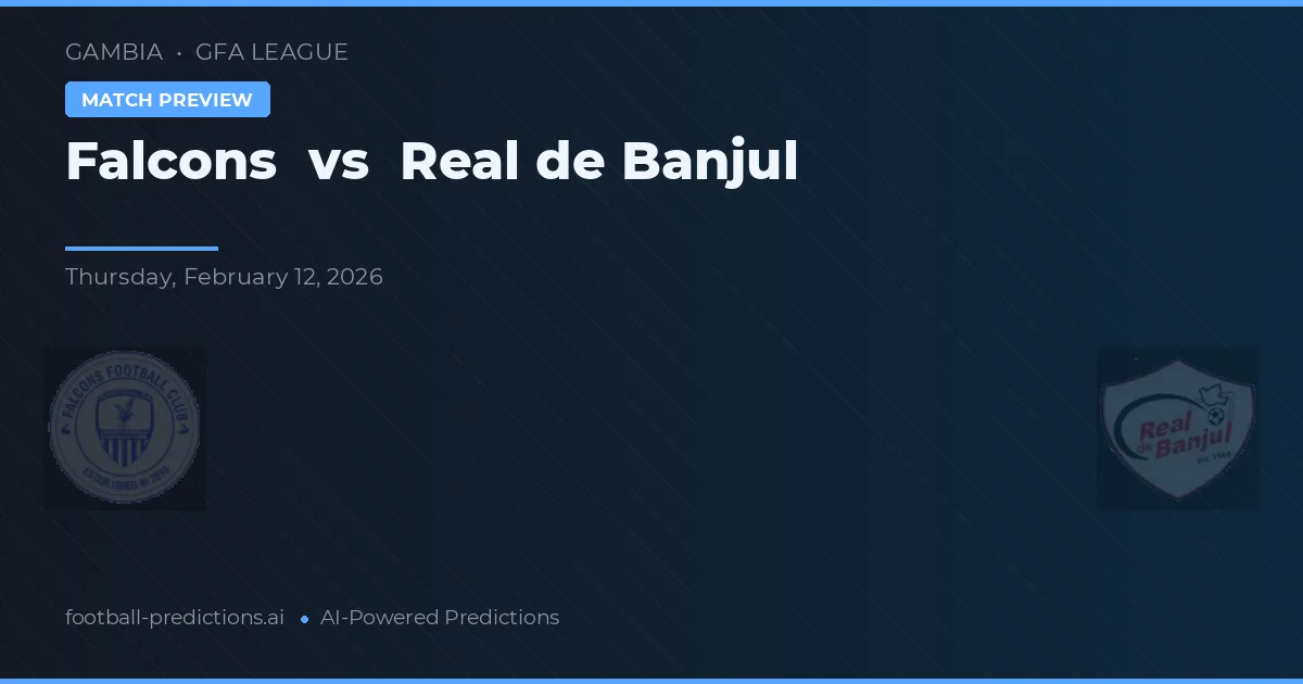 Falcões vs Real de Banjul — pronóstico y previa del partido