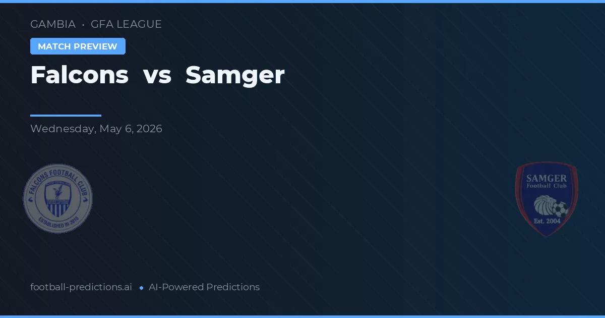 Falcões vs Samger preview