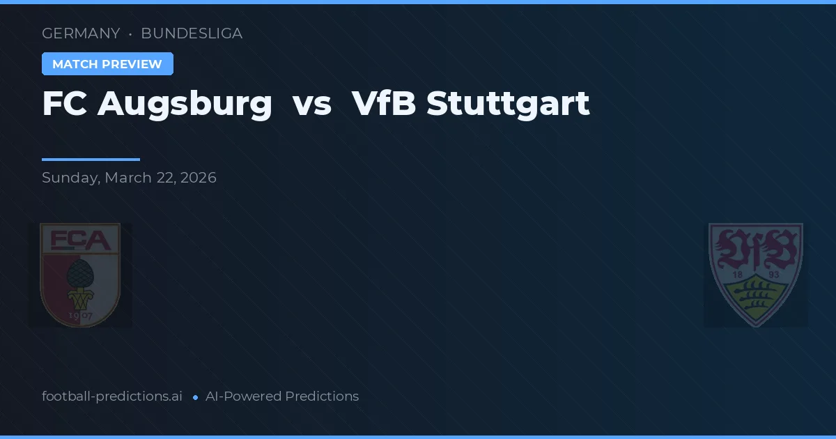 FC Augsburgo vs VfB Stuttgart — pronóstico y previa del partido