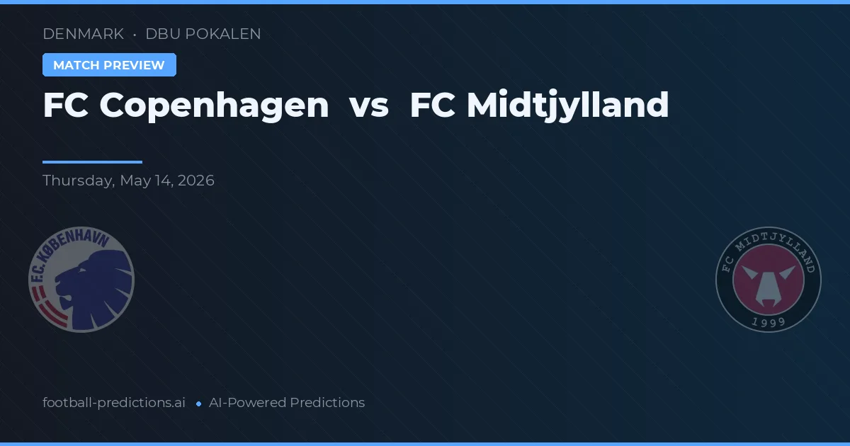 FC Copenhague vs FC Midtjylland — pronóstico y previa del partido