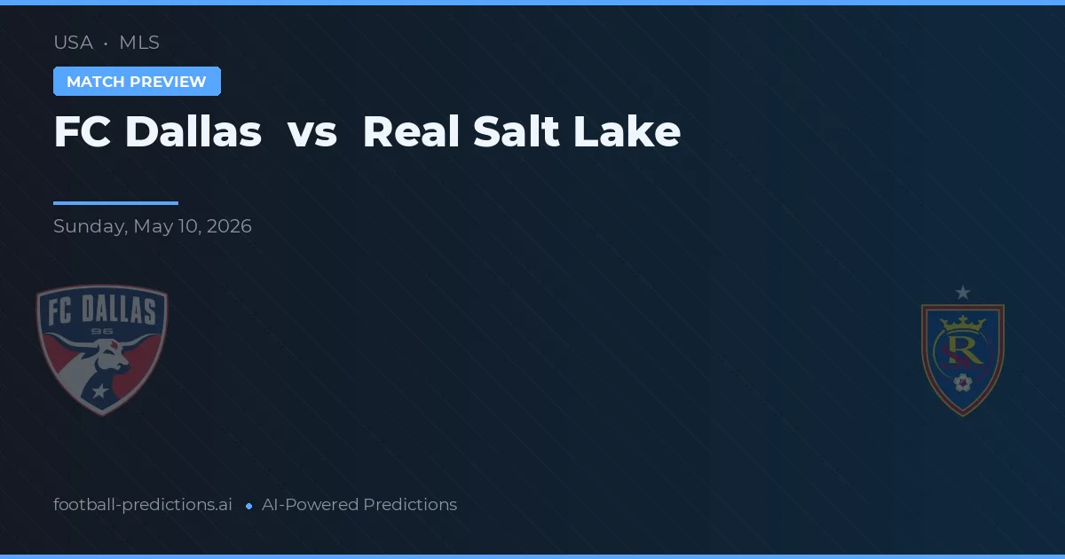 FC Dallas vs Real Salt Lake — pronóstico y previa del partido