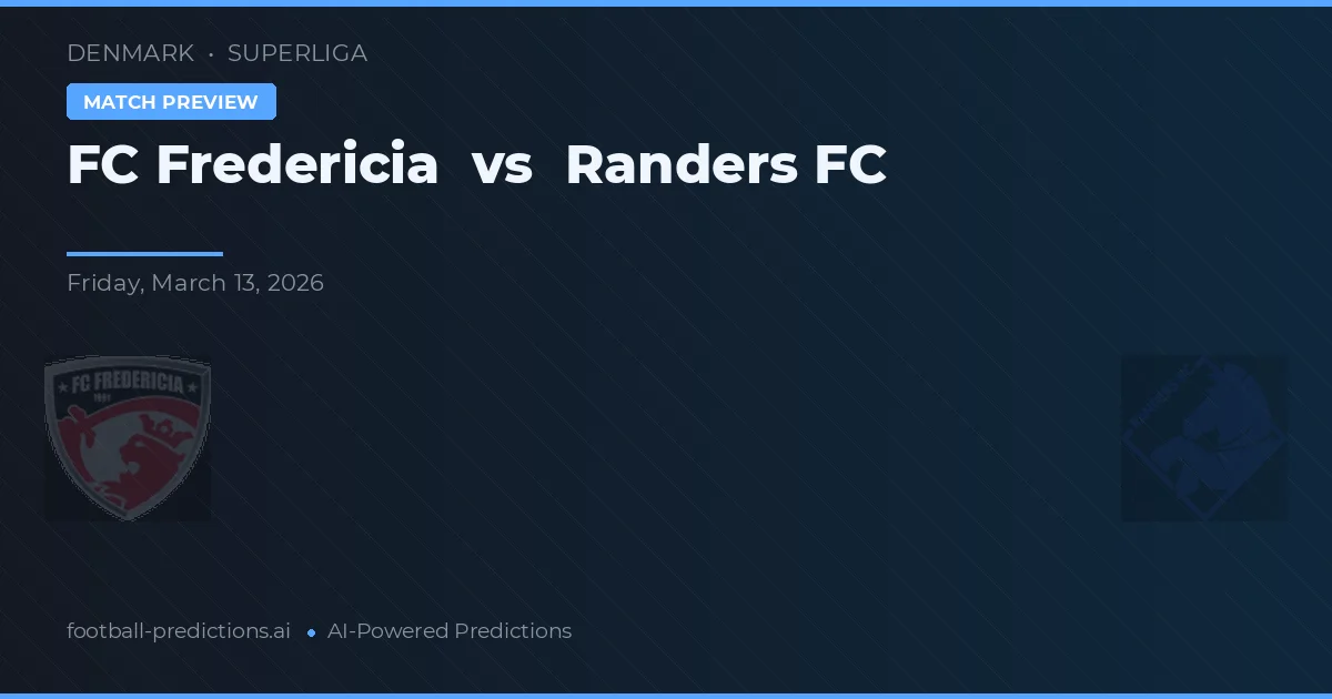 FC Fredericia vs Randers FC — pronóstico y previa del partido