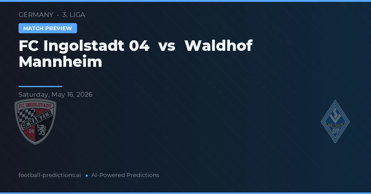 FC Ingolstadt 04 vs Waldhof Mannheim — pronóstico y previa del partido