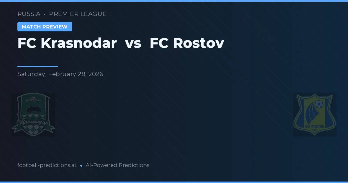 FC Krasnodar vs Rostov — pronóstico y previa del partido