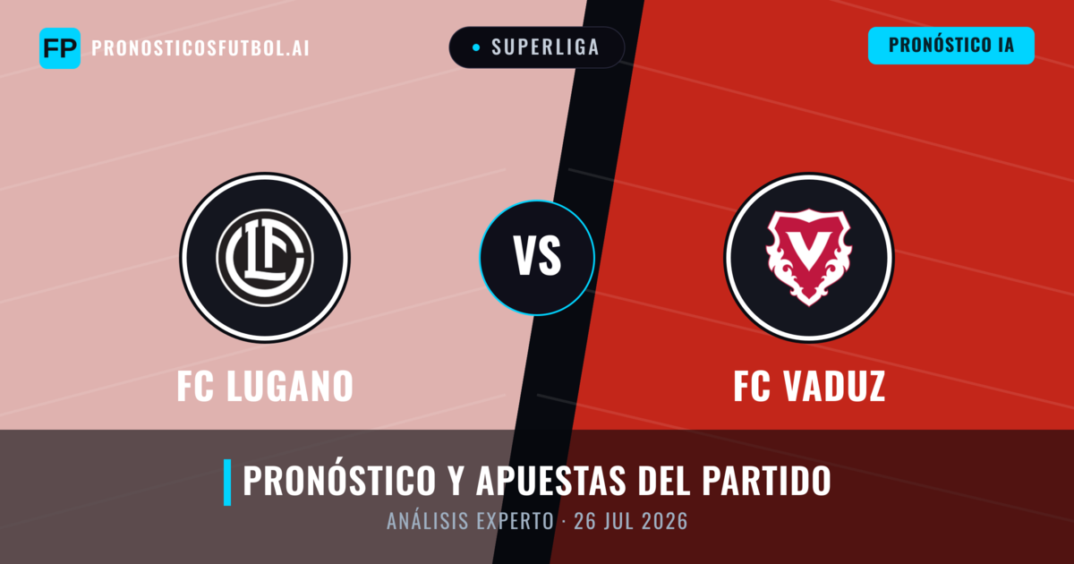 FC Lugano vs FC Vaduz — pronóstico y previa del partido