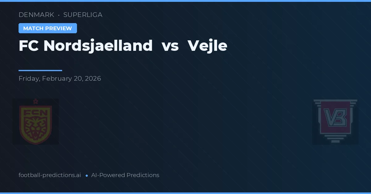 FC Nordsjælland vs Vejle — pronóstico y previa del partido