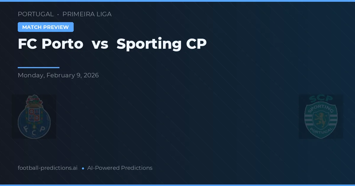 FC Oporto vs Sporting Lisboa — pronóstico y previa del partido