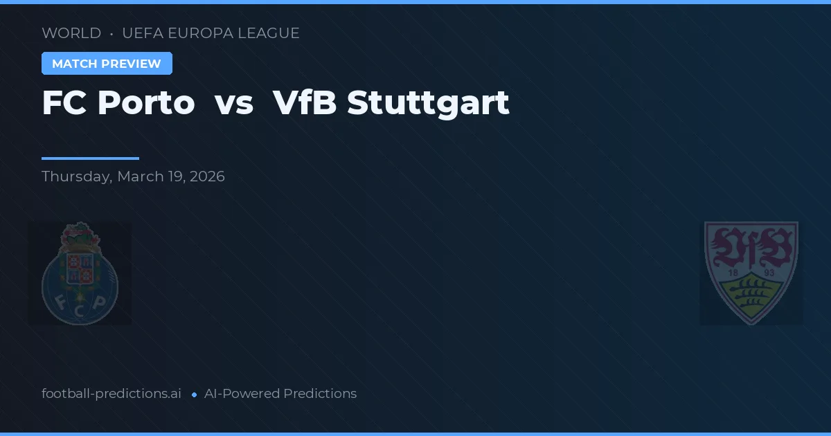 FC Oporto vs VfB Stuttgart — pronóstico y previa del partido