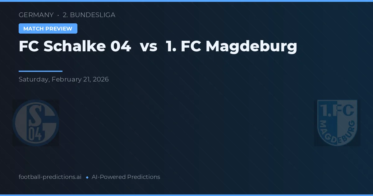 FC Schalke 04 vs 1. FC Magdeburgo — pronóstico y previa del partido