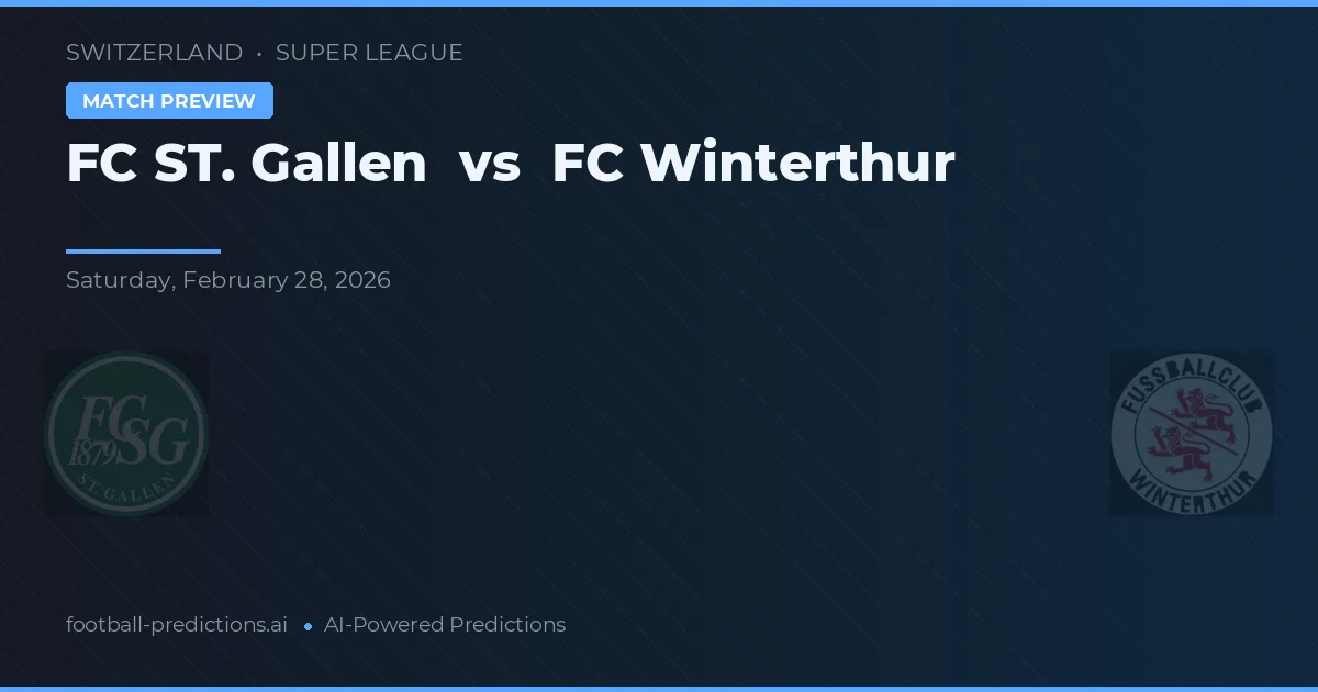 FC St. Gallen vs FC Winterthur — pronóstico y previa del partido