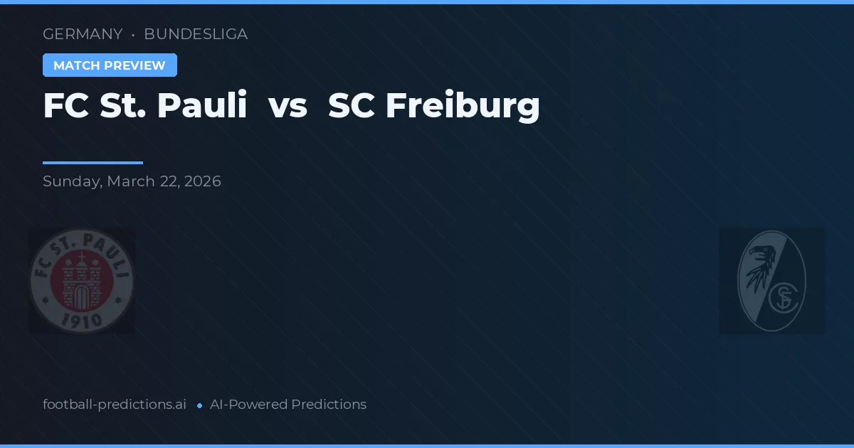FC St. Pauli vs SC Freiburg — pronóstico y previa del partido