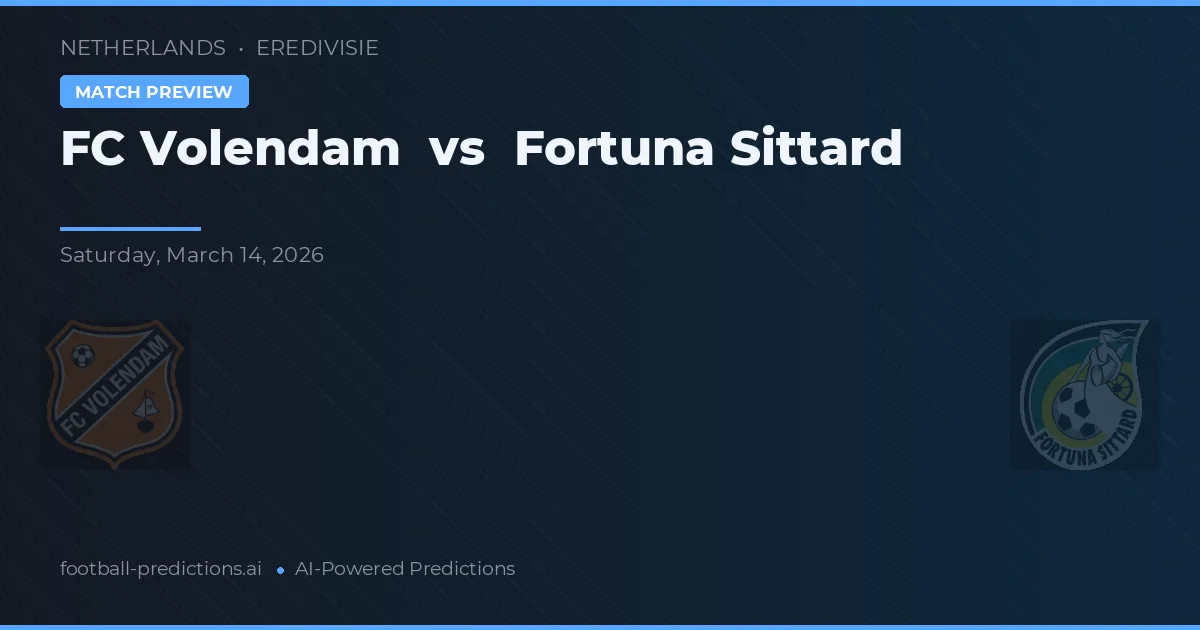 FC Volendam vs Fortuna Sittard — pronóstico y previa del partido