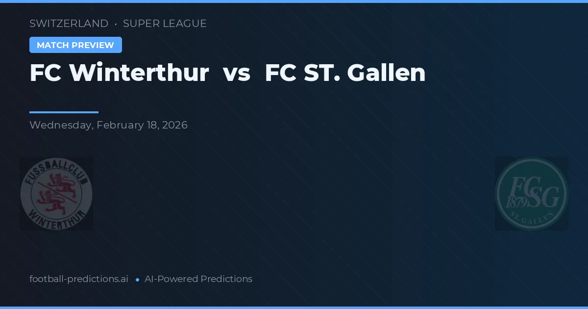 FC Winterthur vs FC St. Gallen — pronóstico y previa del partido
