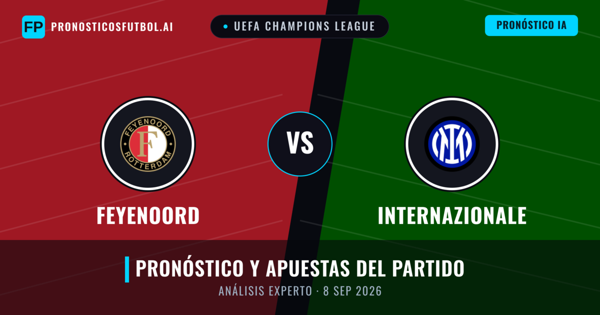 Feyenoord vs Internazionale — pronóstico y previa del partido